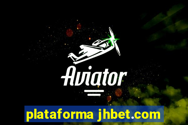 plataforma jhbet.com